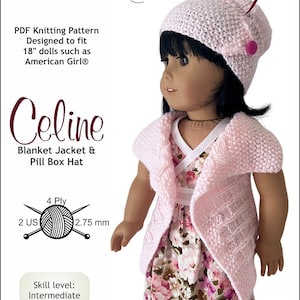 Puede incluir: Un patrón de tejido de punto para una chaqueta de punto de manta rosa y un gorro de caja de píldoras para muñecas de 46 cm. El patrón está diseñado para tejedores de nivel intermedio y utiliza hilo de 4 cabos con agujas de 2,75 mm. El patrón se llama "Celine" y es de Dan-El Designs.
