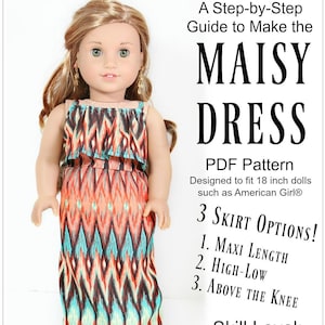 Könnte beinhalten: Ein PDF-Schnittmuster für ein Maisy-Kleid für 46 cm Puppen, wie z. B. American Girl Puppen. Das Kleid hat einen farbenfrohen, geometrischen Druck und ist in drei Rockvarianten erhältlich: Maxilänge, High-Low und knielang. Der Schwierigkeitsgrad ist mittel. Copyright 2017 SodaPopStreet.