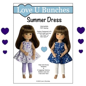 May include: A graphic showing two dolls in summer dresses, designed for 8" BJD dolls. The image includes the text "Love U Bunches" and "Summer Dress". The dresses feature a high and scoop neckline, with two leggings options. The image also includes purple heart shapes.