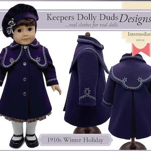 May include: A doll dressed in a dark purple coat, hat, and shoes. The coat features a decorative collar and cuffs with silver embroidery. The outfit is from the "1910s Winter Holiday" collection. The image includes the text "Keepers Dolly Duds Designs".