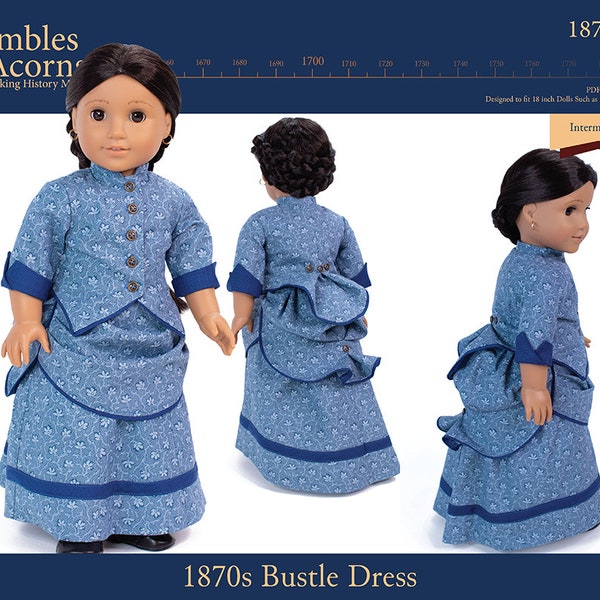 1870's Bustle Dress 18 inch Doll Clothes Pattern Fits Dolls such as American Girl® - Thimbles and Acorns - PDF - Pixie Faire