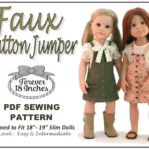 May include: PDF sewing pattern for a faux button jumper designed to fit 18-19 inch slim dolls. The pattern is labeled "Forever 18 Inches" and the skill level is listed as "Easy & Intermediate".
