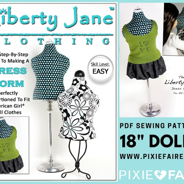 Dress Form 18 inch Doll Clothes Pattern Fits Dolls such as American Girl® - Liberty Jane - PDF - Pixie Faire