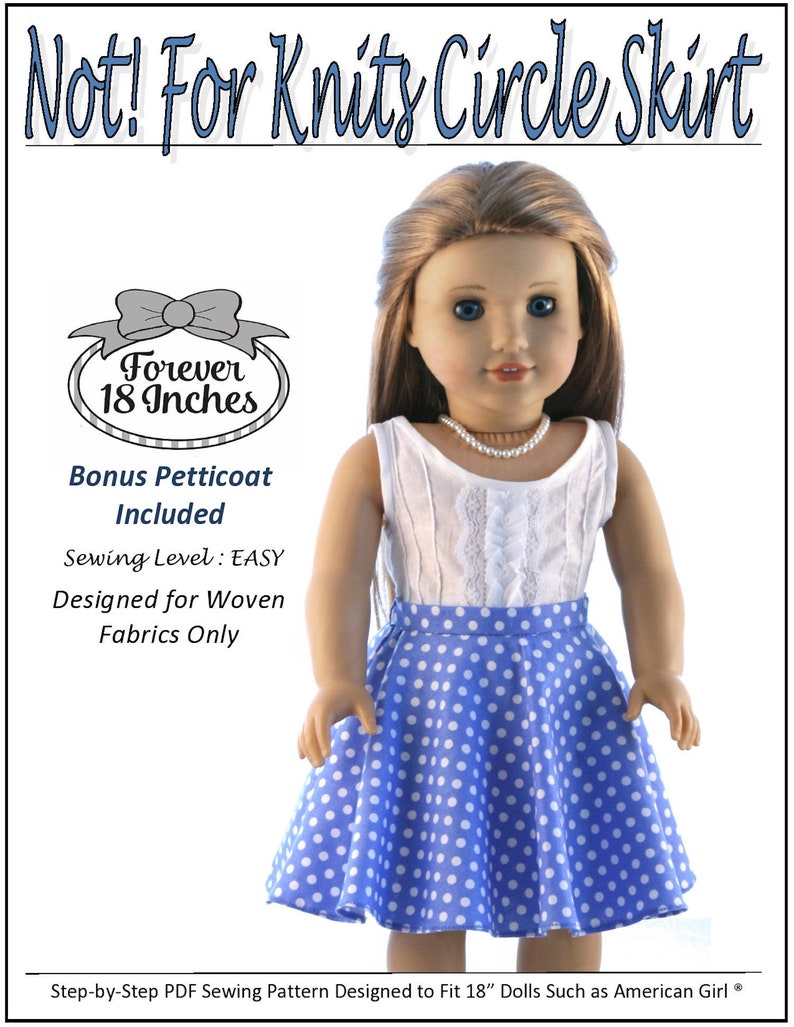 NOT for Knits Circle Skirt 18 inch Doll Clothes Pattern Fits Dolls such as American Girl® Forever 18 Inches PDF Pixie Faire image 2