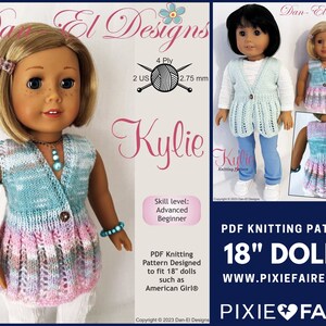 May include: Knitting pattern for an 18 inch doll vest, called "Kylie", with a light blue and pink colour gradient. The pattern is designed for advanced beginner knitters and is available as a PDF download. The pattern is available on the website www.pixiefaire.com.