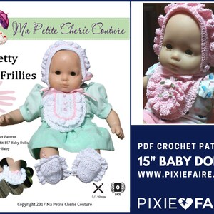 May include: A PDF crochet pattern for 15-inch baby dolls. The pattern includes instructions for a frilly bonnet, bib, and booties. The pattern is designed for easy crocheting and is perfect for beginners. The pattern is available for download on the website www.pixiefaire.com.