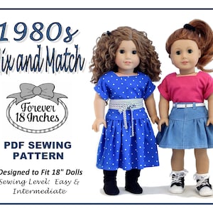 May include: PDF sewing pattern for 18 inch dolls, featuring two dolls wearing 1980s inspired outfits. The doll on the left is wearing a blue polka dot dress with a black and white striped belt, and the doll on the right is wearing a pink t-shirt and a denim skirt.