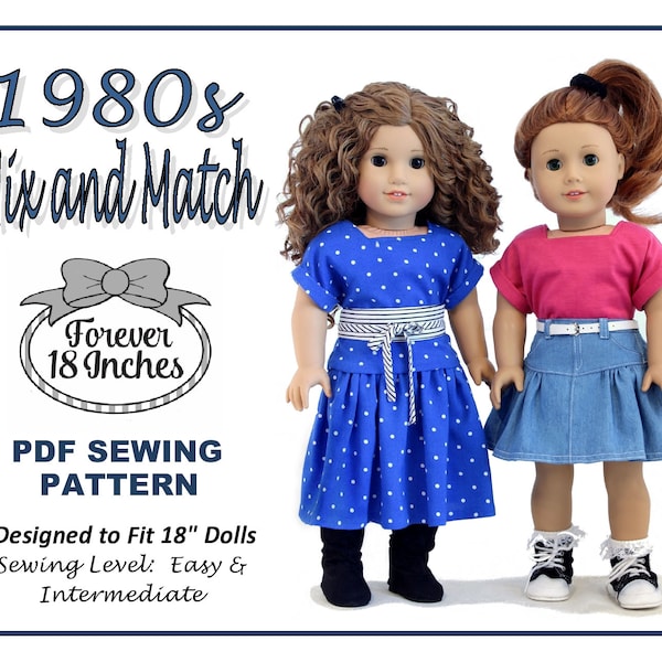 1980s Mix and Match 18 inch Doll Clothes Pattern Fits Dolls such as American Girl® - Forever 18 Inches - PDF - Pixie Faire