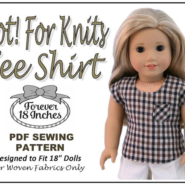 NOT! For Knits Tee-Shirt 18 inch Doll Clothes Pattern Fits Dolls such as American Girl® - Forever 18 Inches - PDF - Pixie Faire