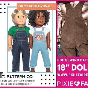 Oh My Gosh Overalls 18 inch Doll Clothes Pattern Fits Dolls such as American Girl® - QTπ Pattern Co - PDF - Pixie Faire