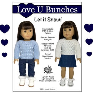 Puede incluir: Un patrón de tejido para un suéter con cuentas para muñecas de 45 cm, como las muñecas American Girl. El patrón incluye dos longitudes y una versión de manga corta adicional. El patrón es para un tejedor intermedio y utiliza hilo de peso DK ligero y agujas de 2,5 mm.