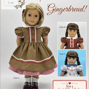 Puede incluir: Una muñeca con un vestido marrón con ribetes blancos y detalles rojos, que recuerda al pan de jengibre. La imagen incluye el texto "Let's Make Gingerbread!" y "Printable PDF Pattern for Eighteen Inch Dolls". Se muestran variaciones de vestidos.