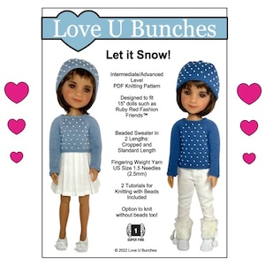 Peut inclure: Un patron de tricot pour un pull à perles en deux longueurs, court et standard, conçu pour les poupées de 38 cm. Le patron comprend deux tutoriels pour le tricot avec des perles et une option pour tricoter sans perles. Le patron est intitulé "Let it Snow!" et est de Love U Bunches.
