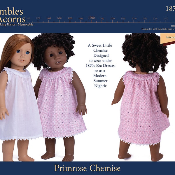 Primrose Chemise 18 inch Doll Clothes Pattern Fits Dolls such as American Girl® - Thimbles and Acorns - PDF - Pixie Faire