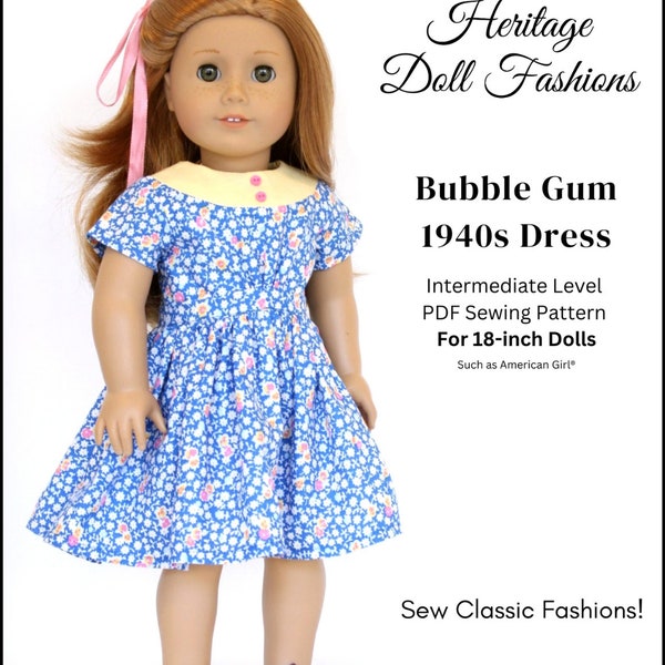 Bubble Gum 1940s Dress 18 inch Doll Clothes Pattern Fits Dolls such as American Girl® - Heritage Doll Fashions - PDF - Pixie Faire