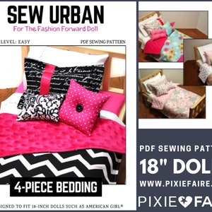 May include: Sew Urban 4-piece bedding sewing pattern for 18-inch dolls. The pattern includes a pink and black chevron quilt, a pink and white patterned pillow, a black and white patterned pillow, and a solid pink pillow with a button. The pattern is designed to fit 18-inch dolls such as American Girl dolls.