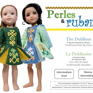 May include: A PDF sewing pattern for making a traditional Irish jig dress for 14-15 inch dolls. The pattern is titled "The Dubliner" and "La Dublinoise" and includes instructions in both English and French. The pattern is labeled as intermediate level.