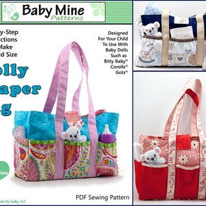 Dolly Diaper Bag 15 Inch Doll Accessory Pattern Fits Baby Dolls such as Bitty Baby™ and Bitty Twins™ - Baby Mine - PDF - Pixie Faire