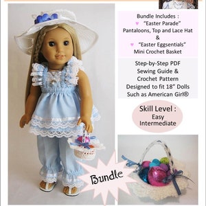 May include: A doll wearing a blue and white dress and pants, holding a crocheted basket filled with colorful Easter eggs. The doll is wearing a white lace hat with blue flowers. The image includes the text "Easter Parade" and "Bundle Includes: "Easter Parade" Pantaloons, Top and Lace Hat & "Easter Eggsentials" Mini Crochet Basket".