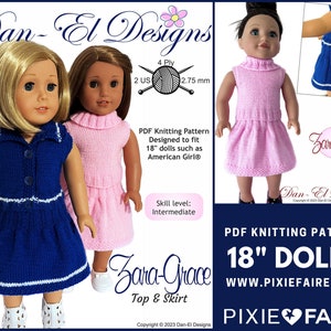 May include: PDF knitting pattern for 18 inch dolls, featuring a pink top and blue skirt with white trim. The pattern is called "Zara-Grace" and is designed by Dan-El Designs. The pattern is available on www.pixiefaire.com.