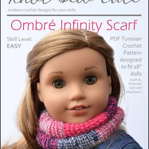Ombré Infinity Scarf 18 tums dockkläder tunisiskt virkmönster passar populära 18" dockor - knot-sew-cute - PDF - Pixie Faire