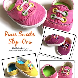 May include: Four pairs of colorful slip-on shoes designed to fit 18 inch American Girl&reg; Dolls. The shoes are pink, yellow, and purple with white laces and colorful accents. "Pixie Sweets Slip-Ons" and "By Miche Designs" are written on the image. "Available at www.PixieFaire.com" is also written on the image.