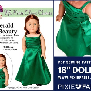 May include: A PDF sewing pattern for an 18-inch doll dress. The dress is emerald green and has a fitted bodice and a flowing skirt. The pattern is called "Emerald Beauty" and is designed by Ma Petite Cherie Couture.