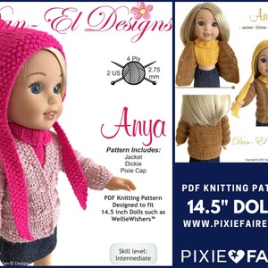 May include: A knitting pattern for a 14.5 inch doll, featuring a pink jacket, a pink hat, and a pink scarf. The pattern is called "Anya" and includes instructions for a jacket, a dickie, and a pixie cap. The pattern is designed to fit dolls such as WellieWishers. The pattern is available as a PDF download. The text on the image reads "PDF Knitting Pattern 14.5" Dolls www.pixiefaire.com PIXIE FAIRE".
