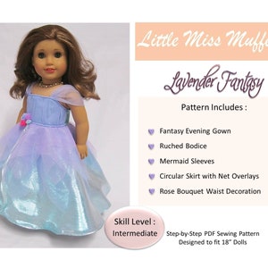 May include: A lavender and blue ombre doll dress with a ruched bodice, mermaid sleeves, and a circular skirt with net overlays. The dress is designed for 18-inch dolls and includes a rose bouquet waist decoration. The pattern is labeled "Lavender Fantasy" and includes instructions for making the dress.