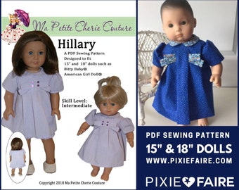 Hillary Dress 15 and 18 inch Doll Clothes Pattern Fits Dolls such as American Girl®, Bitty Baby - Ma Petite Cherie Couture -PDF- Pixie Faire