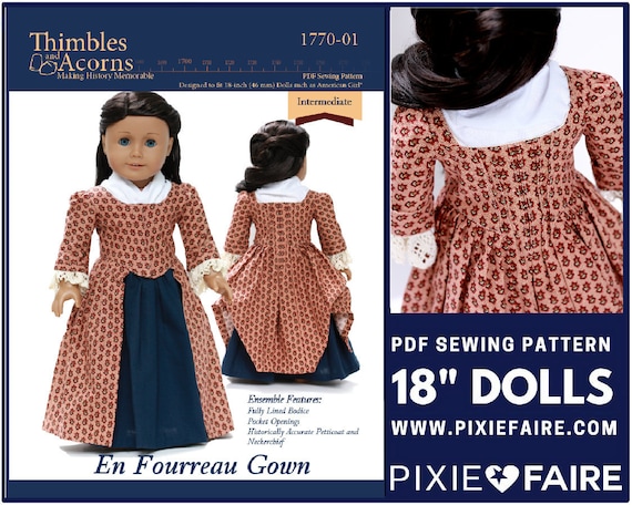 1770 En Fourreau Gown 18 Inch Doll Clothes Pattern Fits Dolls Such as American  Girl® Thimbles and Acorns PDF Pixie Faire 
