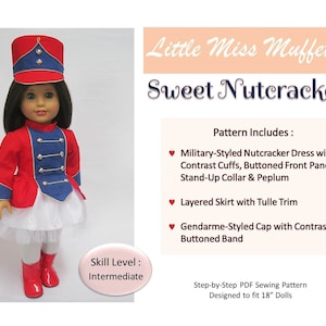 May include: A doll wearing a red and blue nutcracker costume with a white tulle skirt and a red cap. The doll is holding a red and blue toy drum. The image includes the text "Little Miss Muffett Sweet Nutcracker" and "Skill Level: Intermediate".