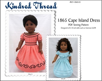 1865 Cape Island Dress 18 inch Doll Clothes Pattern Designed to Fit Popular 18" Dolls - Kindred Thread - PDF - Pixie Faire