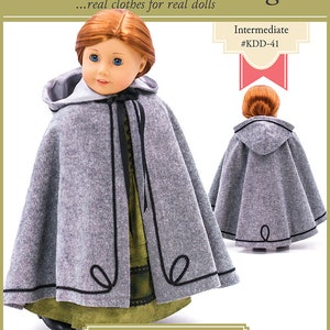 May include: A PDF pattern for a hooded cloak designed to fit 18 inch dolls, such as American Girl dolls. The pattern is labeled "Hooded Cloak" and is described as "Intermediate" difficulty. The pattern is for a gray hooded cloak with black trim.