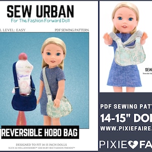 Wende- Hobo Bag 14-15 inch Puppenkleidung Schnittmuster passend für WellieWishers™ und Ruby Red Fashion Friends® - Sew Urban - Pixie Faire - PDF