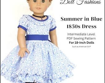 Summer in Blue 1850s Dress 18 inch Doll Clothes Pattern Fits Popular 18" Dolls - Heritage Doll Fashions - PDF - Pixie Faire