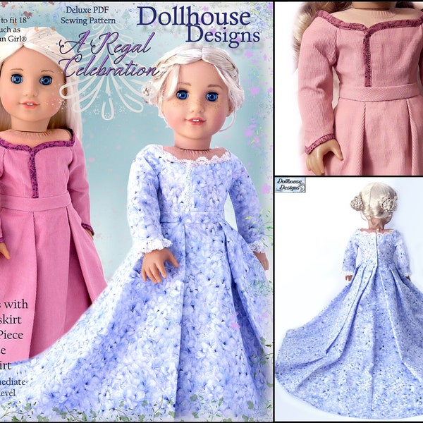 A Regal Celebration 18 inch Doll Clothes Pattern Fits Dolls such as American Girl® - Dollhouse Designs - PDF - Pixie Faire
