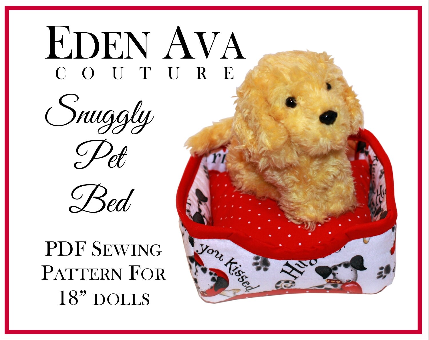 Snuggly Pet Bed 18 Inch Doll Accessory Pattern Fits Pets of 18 Dolls Such as American Girl Eden Ava Couture PDF Pixie Faire Etsy