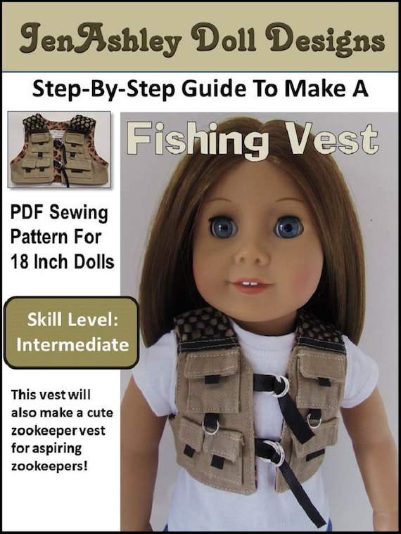 Fishing Vest 18 Inch Doll Clothes Pattern Fits Dolls Such as American Girl®  Jenashley Doll Designs PDF Pixie Faire 
