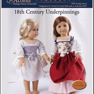 18th Century Underpinnings 18 inch Doll Clothes Pattern Fits Popular 18" Dolls - Thimbles and Acorns - PDF - Pixie Faire