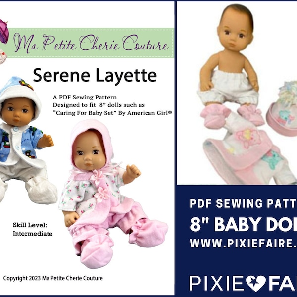 Serene Layette 8 inch Baby Doll Clothes Pattern Fits Baby Dolls such as Caring for Baby™ - Ma Petite Cherie Couture - PDF - Pixie Faire