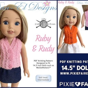 May include: PDF knitting pattern for 14.5 inch dolls. The pattern is called "Ruby & Rudy" and includes instructions for a pink and an orange vest. The pattern is designed for intermediate knitters and uses 4 ply yarn with 2.75 mm needles. The pattern is available on www.pixiefaire.com.