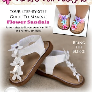 Peut inclure: Une paire de sandales blanches avec des semelles brunes et des embellissements floraux. Les sandales sont conçues pour les poupées et font partie d'un guide étape par étape pour la fabrication de sandales à fleurs. Le niveau de difficulté est indiqué comme moyen.