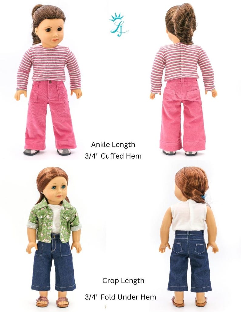 May include: Two dolls wearing different styles of pants. The doll on the left is wearing pink corduroy pants with a 3/4" cuffed hem. The doll on the right is wearing blue denim pants with a 3/4" fold under hem. The text "Ankle Length 3/4" Cuffed Hem" and "Crop Length 3/4" Fold Under Hem" is below the dolls.