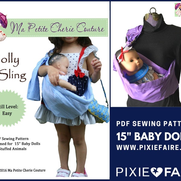 Puppentragetuch 15 Zoll Puppenzubehör Schnittmuster passend für Babypuppen wie Bitty Baby® oder Bitty Twins® - Ma Petite Cherie Couture -PDF- Pixie Faire