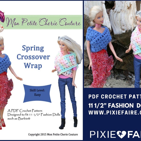 Spring Crossover Wrap 11.5 inch Doll Clothes Crochet Pattern Fits 11 1/2 inch Fashion Dolls - Ma Petite Cherie Couture - PDF - Pixie Faire