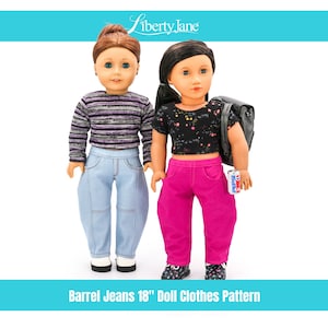 May include: Two 18 inch dolls wearing different outfits. One doll is wearing a striped long-sleeved shirt and blue jeans. The other doll is wearing a floral print short-sleeved shirt and pink jeans.  Barrel Jeans 18" Doll Clothes Pattern.