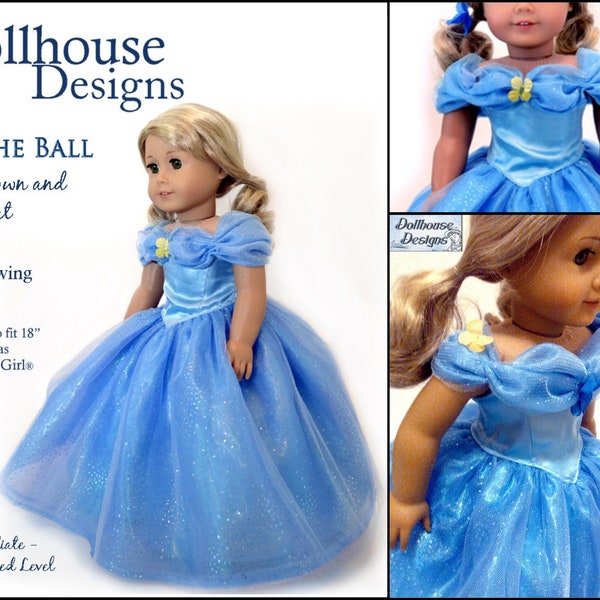 To The Ball Gown and Petticoat 18 inch Doll Clothes Pattern Fits Dolls such as American Girl® - Dollhouse Designs - PDF - Pixie Faire