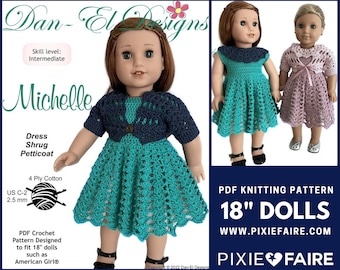Michelle Dress and Shrug 18 inch Doll Clothes Crochet Pattern Fits Popular 18" Dolls - Dan-El Designs - PDF - Pixie Faire
