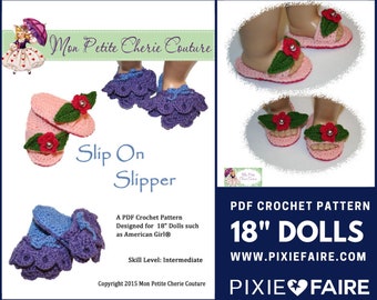 Slip On Slipper 18 inch Doll Clothes Crochet Shoe Pattern Fits Popular 18" Dolls - Ma Petite Cherie Couture - PDF - Pixie Faire